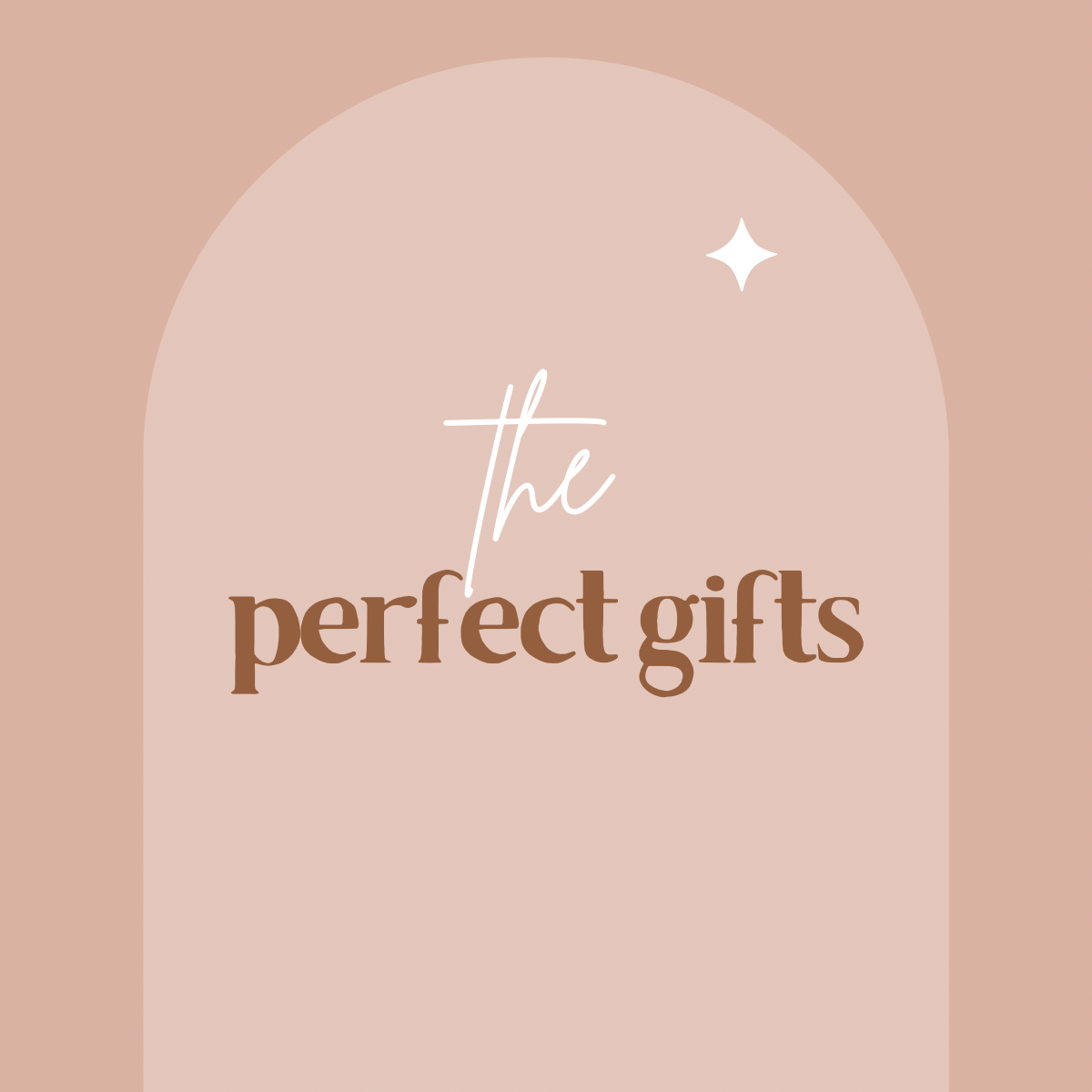 The Perfect Gifts